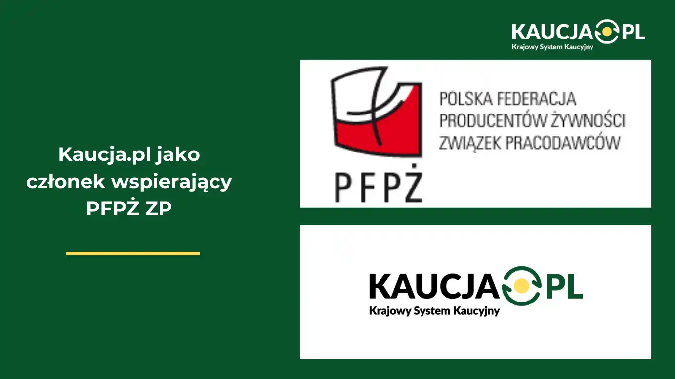 Kaucja.pl dołącza do Polskiej Federacji Producentów Żywności
